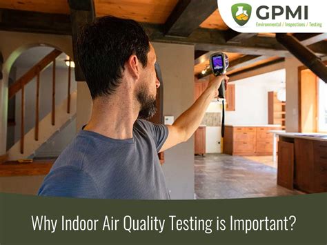 Why Indoor Air Quality Testing Is Important