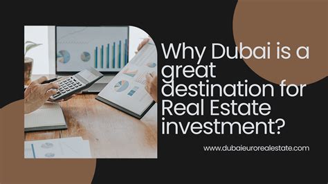 Why Dubai Is A Great Destination For Real Estate Investment Dubai