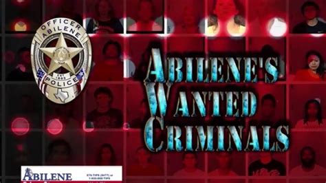 ‘abilene’s Wanted Criminals ’ Cash Rewards Offered For 7 Suspects