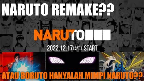 Naruto Bakal Di Remake Naruto New Trailer Youtube
