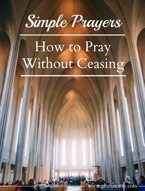 Simple Prayers How To Pray Without Ceasing Pharr Away