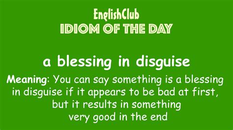 A Blessing In Disguise Idioms Meaning