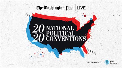 2020 National Political Conventions The Washington Post