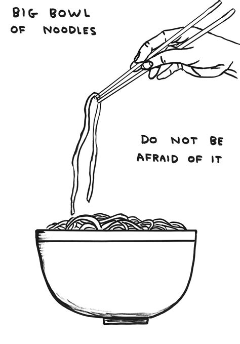 Untitled Big Bowl Of Noodles David Shrigley