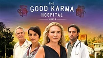 The Good Karma Hospital: Feel-Good Drama Returns to the US with Series ...