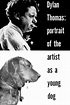 Portrait of the Artist as a Young Dog - Alchetron, the free social ...