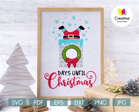 Days Until Christmas Svg Countdown Creative Vector Studio