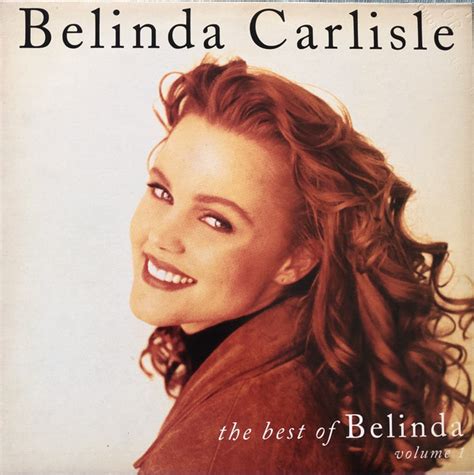 Belinda Carlisle The Best Of Belinda Volume 1 Vinyl Records Lp Cd On Cdandlp