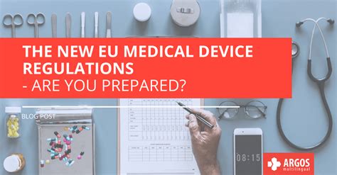 The New Eu Medical Device Regulations Are You Prepared