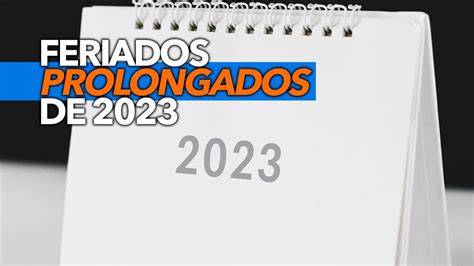 Confira Todos Os Feriados Prolongados De 2023 Calendário Completo