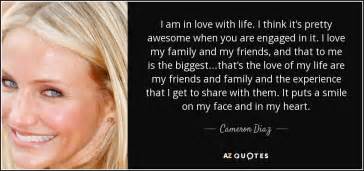 Cameron Diaz Quote I Am In Love With Life I Think Its Pretty
