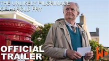 The Unlikely Pilgrimage of Harold Fry (2023) | Official Movie Trailer ...