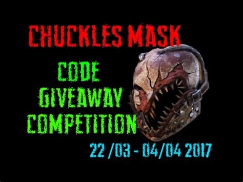 If you know any other valid codes or found the listed codes isn't working, please let us know in the comments below. Chuckles Mask CODE Giveaway Competition - Dead by Daylight ...