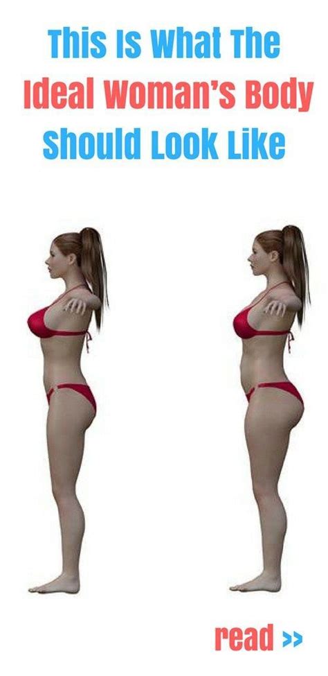 This Is What The Ideal Woman S Body Should Look Like Common Mistakes