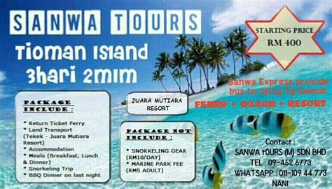Seperti juga ke perhentian, tioman, kapas, dan langkawi, untuk ke pulau pangkor anda boleh menaiki bas. SANWA TOURS (M) SDN BHD: Pulau Tioman 3Hari 2 Malam