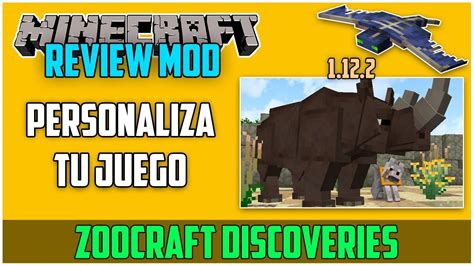 Adds new mobs and blocks to your worlds! REVIEW !! ZOOCRAFT DISCOVERIES - MOD Para MINECRAFT 1.12.2 ...
