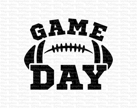Game Day Svg Football Svg Dxf Png Game Day Shirt Football Etsy