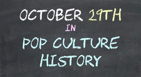 October 29th History Fun Facts And Trivia