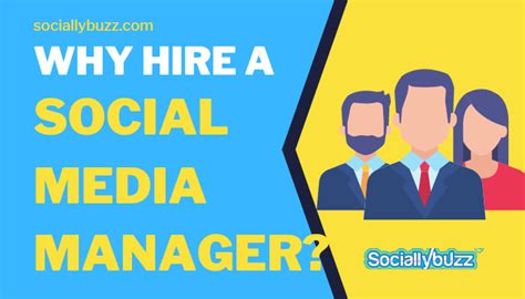 8 reasons and benefits of hiring a social media manager sociallybuzz