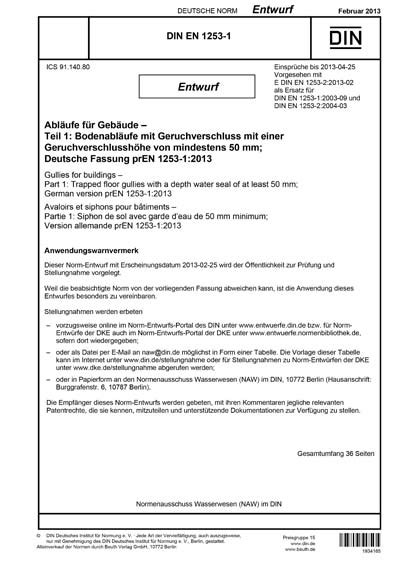 Want to keep this datasheet? DIN EN 1253-1:2013 DE - Abläufe für Gebäude - Teil 1 ...