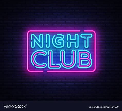 Night Club Neon Sign Club Design Royalty Free Vector Image