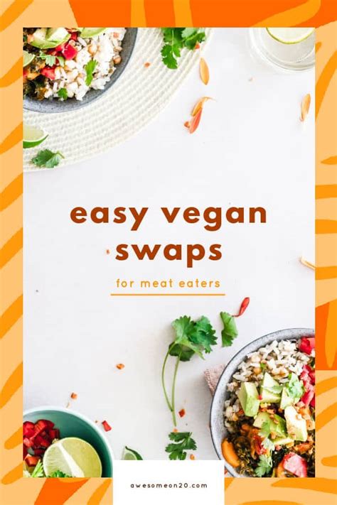 Easy Vegan Swaps Awesome On 20