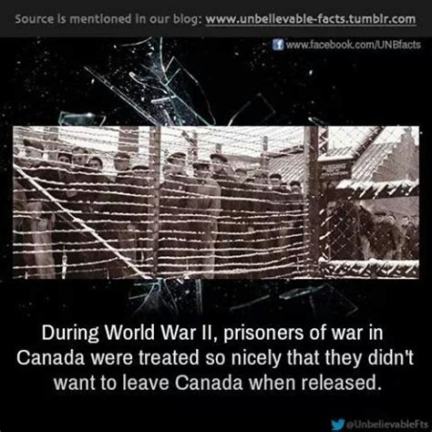 The provisions include the fact that the detaining power must notify the. Canadian pow | Unbelievable facts, Prisoners of war, Facts