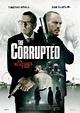 The Corrupted: DVD, Blu-ray oder VoD leihen - VIDEOBUSTER.de