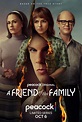 A Friend of the Family (Serie de TV) (2022) - FilmAffinity