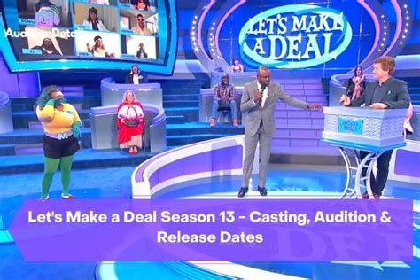Let S Make A Deal Season Casting Audition Release Dates