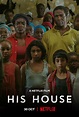 His House - Film 2020 - Scary-Movies.de