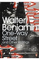 One-Way Street And Other Writings by Walter Benjamin - Penguin Books ...