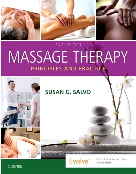 Massage Therapy Principles And Practice By Salvo Susan G