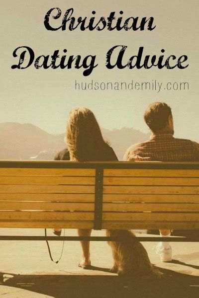 Christian Dating Advice Hudson And Emily