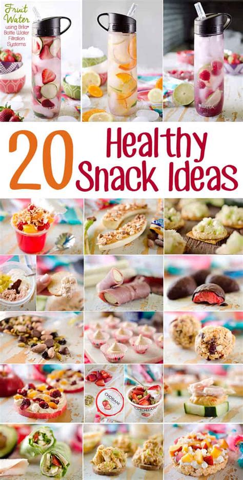 20 Healthy Snack Ideas