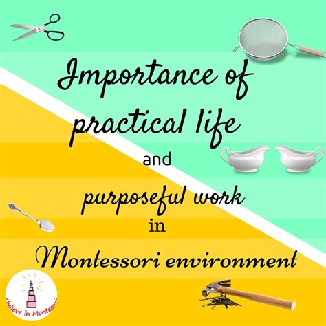 Its importance can hardly be underestimated. I Believe in Montessori: Importance of practical life and ...
