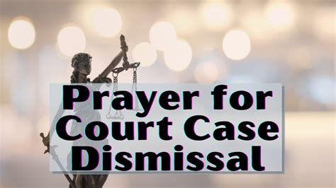 Prayer For Court Case Dismissed Prayer Against Court Case Youtube