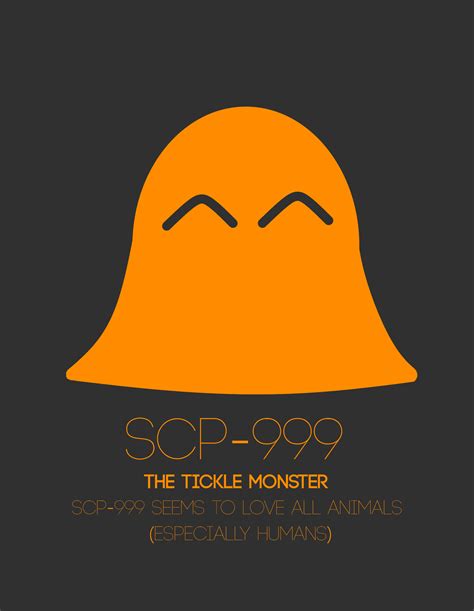 Scp 999 The Scp Poster Collection By Iampuzzlr On Deviantart