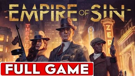 Empire Of Sin Full Game Walkthrough Longplay Youtube