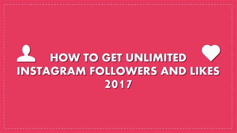 How To Get Unlimited Instagram Followers And Likes 2017 Youtube