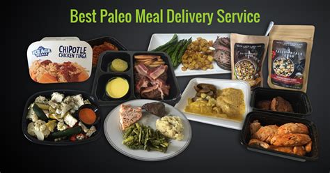 Best Paleo Meal Delivery Service Top For Athletes Weight Loss And More
