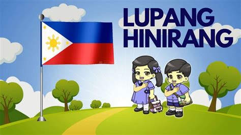 Lupang Hinirang Pambansang Awit Ng Pilipinas Philippine National Hot
