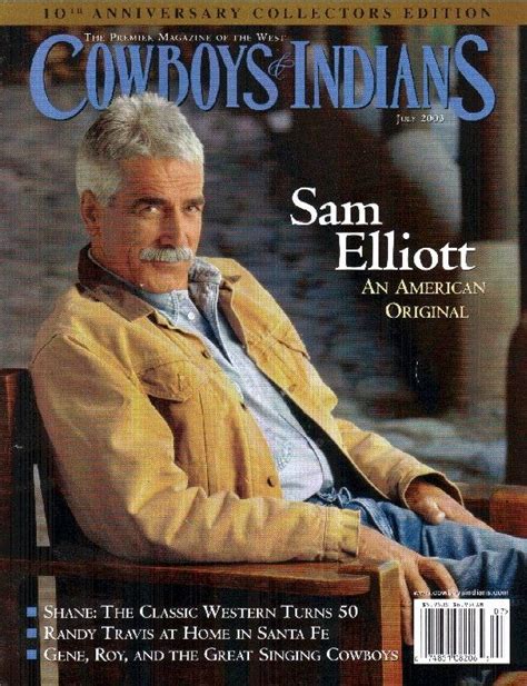 Cowboys And Indians July 2003 Sam Elliott Pictures Katharine Ross