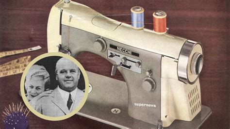 Still Stitching Vintage Sewing Machines Vittorio Necchi And His