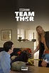 Team Thor (2016) - Posters — The Movie Database (TMDB)