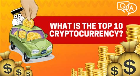 Other african countries are more ambiguous in their treatment of cryptocurrencies. What is the top 10 Cryptocurrency?