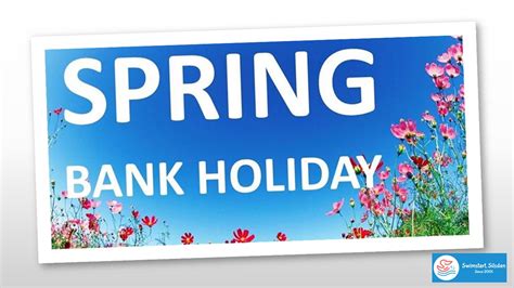 Spring Bank Holiday No Lessons Monday 31 May To Sunday 6 June