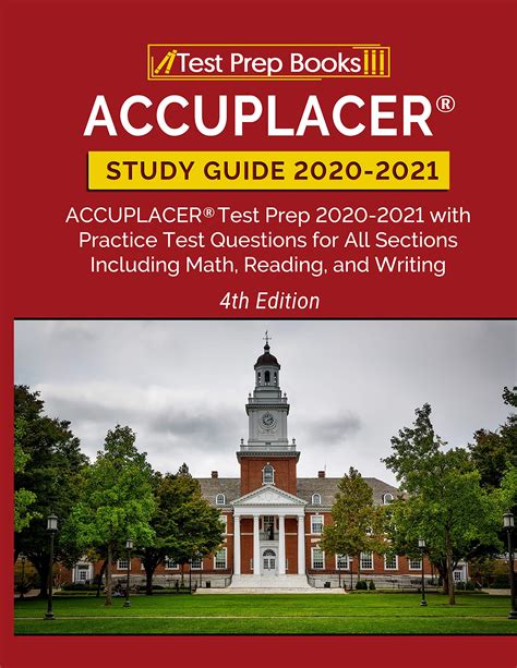 Accuplacer Study Guide And Accuplacer Test Prep