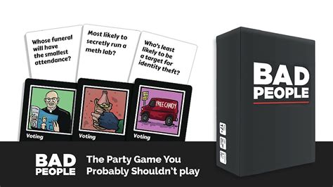 Bad People The Party Game You Probably Shouldnt Play By Mike