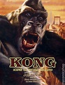 Kong King of Skull Island HC (2004 DH Press) comic books